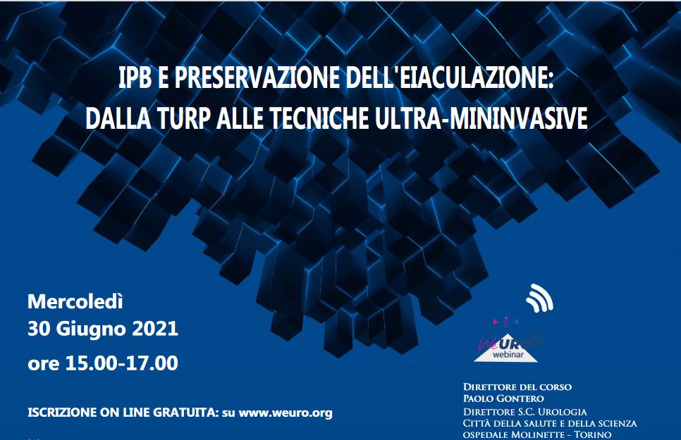 IPB e preservazione dell’eiaculazione: dalla TURP alle tecniche ultra-mininvasive